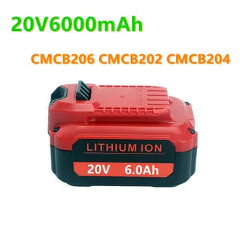 20V 6000mAh Elektrickú Vŕtačku Lítiové Batérie, Batérie pre Remeselníka CMCB206 CMCB202 CMCB204 (Len pre V20 Série)